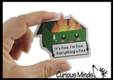 NEW - Dumpster Fire Figurines, Keychains, Stickers - Funny Emotional Support You Got This Office Toy