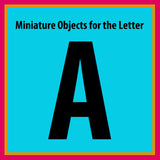 z ALPHABET OBJECTS BY LETTER A